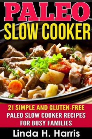 Cover of Paleo Slow Cooker