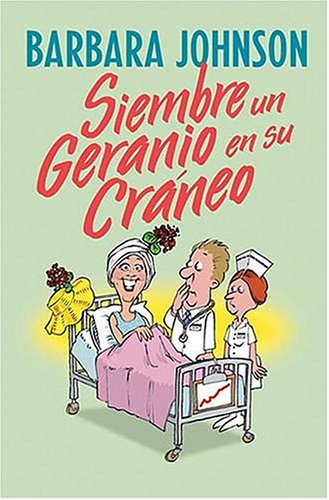Book cover for Siembre un Geranio en su Craneo