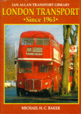 Cover of London Transport Since 1963