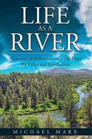 Cover of Life as a River