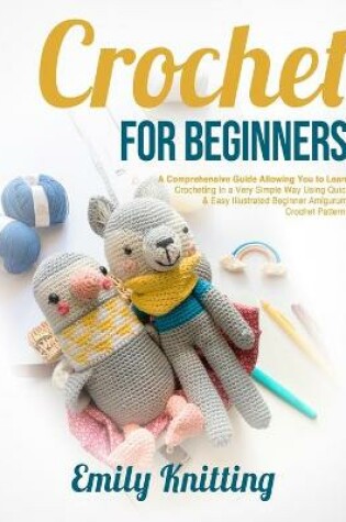 Cover of Crochet For Beginners