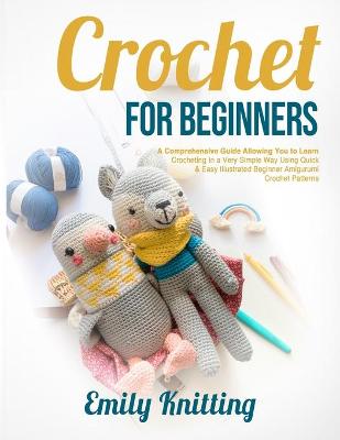 Book cover for Crochet For Beginners