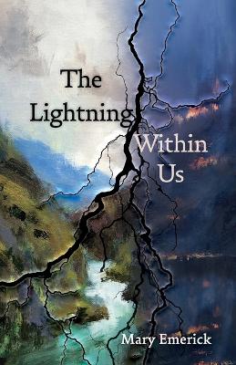 Cover of The Lightning Within Us