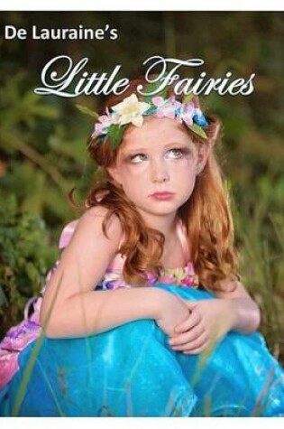 Cover of De Lauraine's Little Fairies