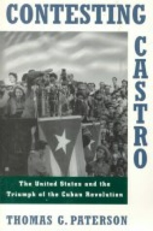 Cover of Contesting Castro