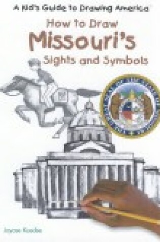 Cover of Missouri's Sights and Symbols
