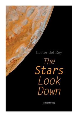 Book cover for The Stars Look Down (Illustrated)
