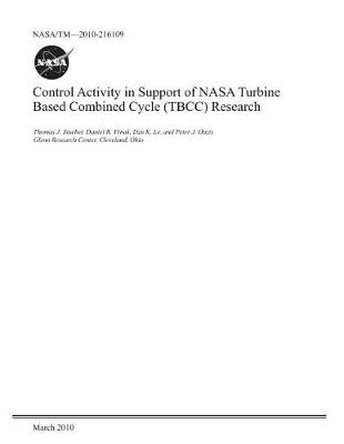 Book cover for Control Activity in Support of NASA Turbine Based Combined Cycle (Tbcc) Research