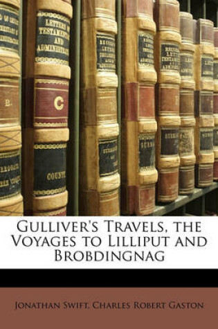 Cover of Gulliver's Travels, the Voyages to Lilliput and Brobdingnag