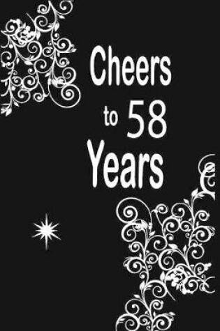 Cover of Cheers to 58 years