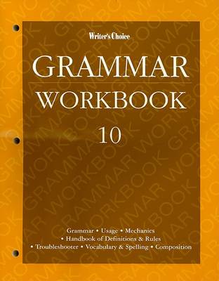 Book cover for Writers Choice:Grammar G.10 '96-Wk Bk SE