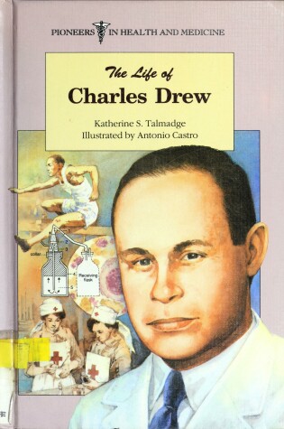 Cover of The Life of Charles Drew