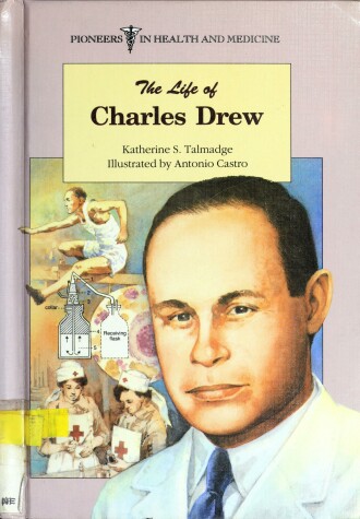 Cover of The Life of Charles Drew