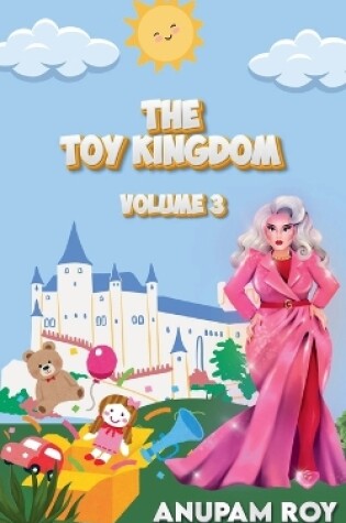 Cover of The Toy Kingdom Volume 3