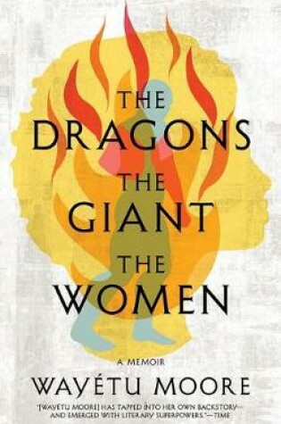 Cover of The Dragons, the Giant, the Women