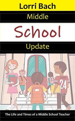 Cover of Middle School Update