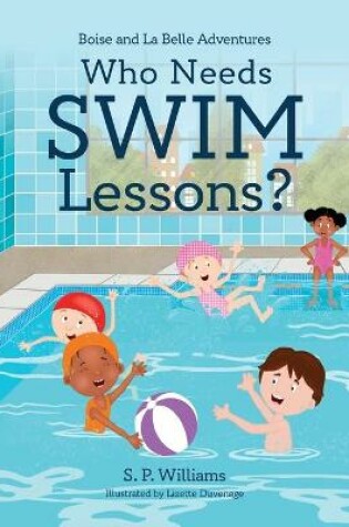 Cover of Who Needs Swim Lessons?