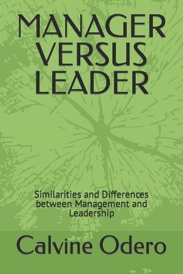 Book cover for Manager Versus Leader