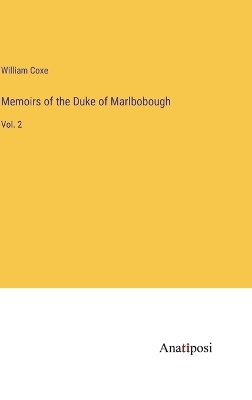 Book cover for Memoirs of the Duke of Marlbobough