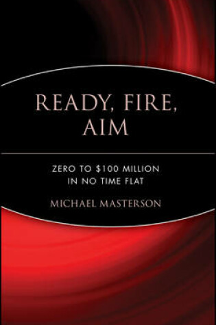 Cover of Ready, Fire, Aim