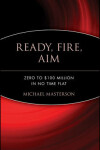 Book cover for Ready, Fire, Aim