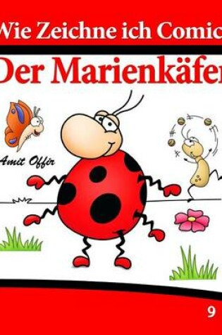 Cover of Wie Zeichne ich Comics - Der Marienkäfer