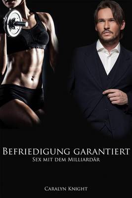 Book cover for Befriedigung Garantiert