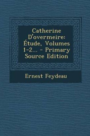 Cover of Catherine D'Overmeire