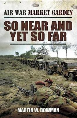 Cover of So Near and Yet So Far