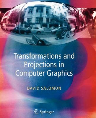 Book cover for Transformations and Projections in Computer Graphics