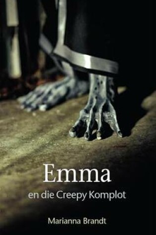 Cover of Emma En Die Creepy Komplot