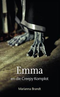 Book cover for Emma En Die Creepy Komplot