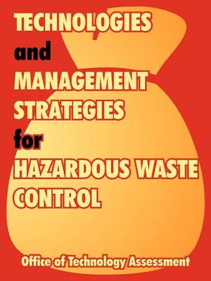 Book cover for Technologies and Management Strategies for Hazardous Waste Control