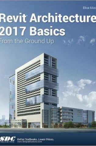 Cover of Revit Architecture 2017 Basics