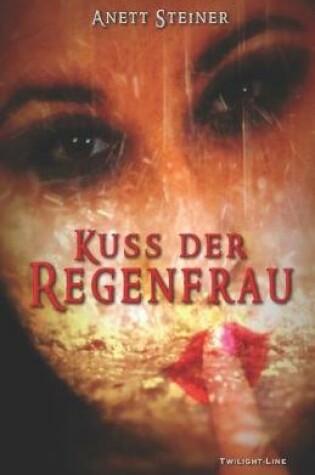 Cover of Kuss der Regenfrau