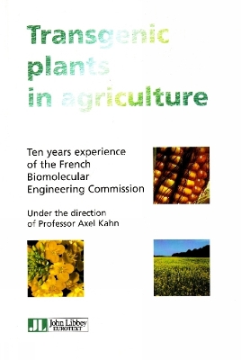 Book cover for Transgenic Plants in Agriculture