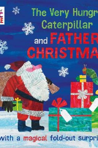 Cover of The Very Hungry Caterpillar and Father Christmas