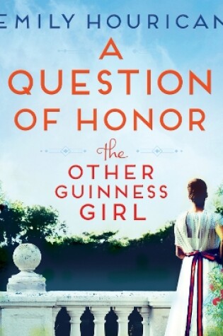 Cover of The Other Guinness Girl: A Question of Honor