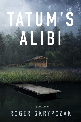 Book cover for Tatum's Alibi