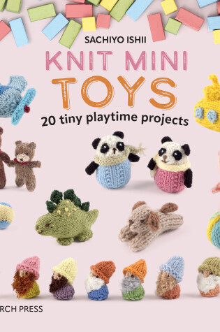 Cover of Knit Mini Toys