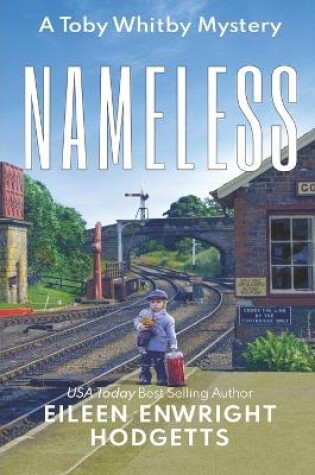 Cover of Nameless a Toby Whitby Mystery