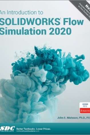 Cover of An Introduction to SOLIDWORKS Flow Simulation 2020