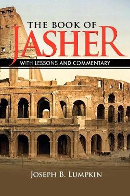 Book cover for The Book of Jasher With Lessons and Commentary