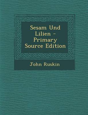 Book cover for Sesam Und Lilien - Primary Source Edition