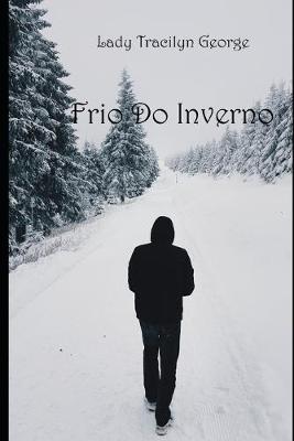 Book cover for Frio Do Inverno