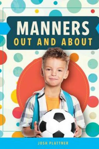 Cover of Manners Out and about