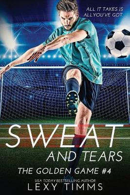 Book cover for Sweat and Tears
