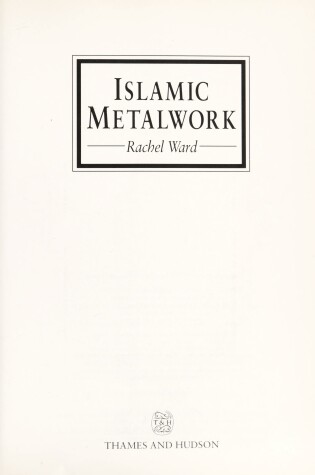 Cover of Islamic Metalwork