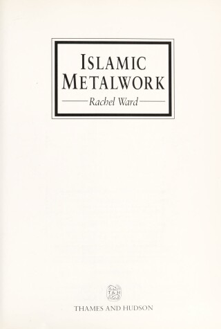 Cover of Islamic Metalwork