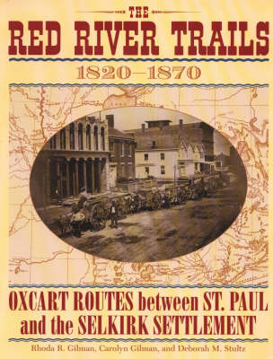 Book cover for The Red River Trails 1820-1870